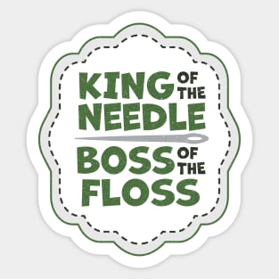 King of the Needle Boss of the Floss Green Sticker